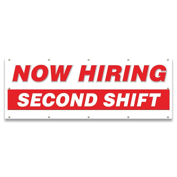 Now Hiring Second Shift Banner Apply Inside Accepting Application Single Sided